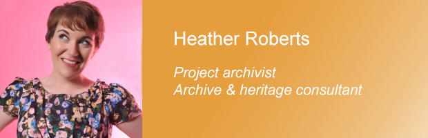 Heather_Roberts_introduction_archival_selection_and_narrative_digital_collections