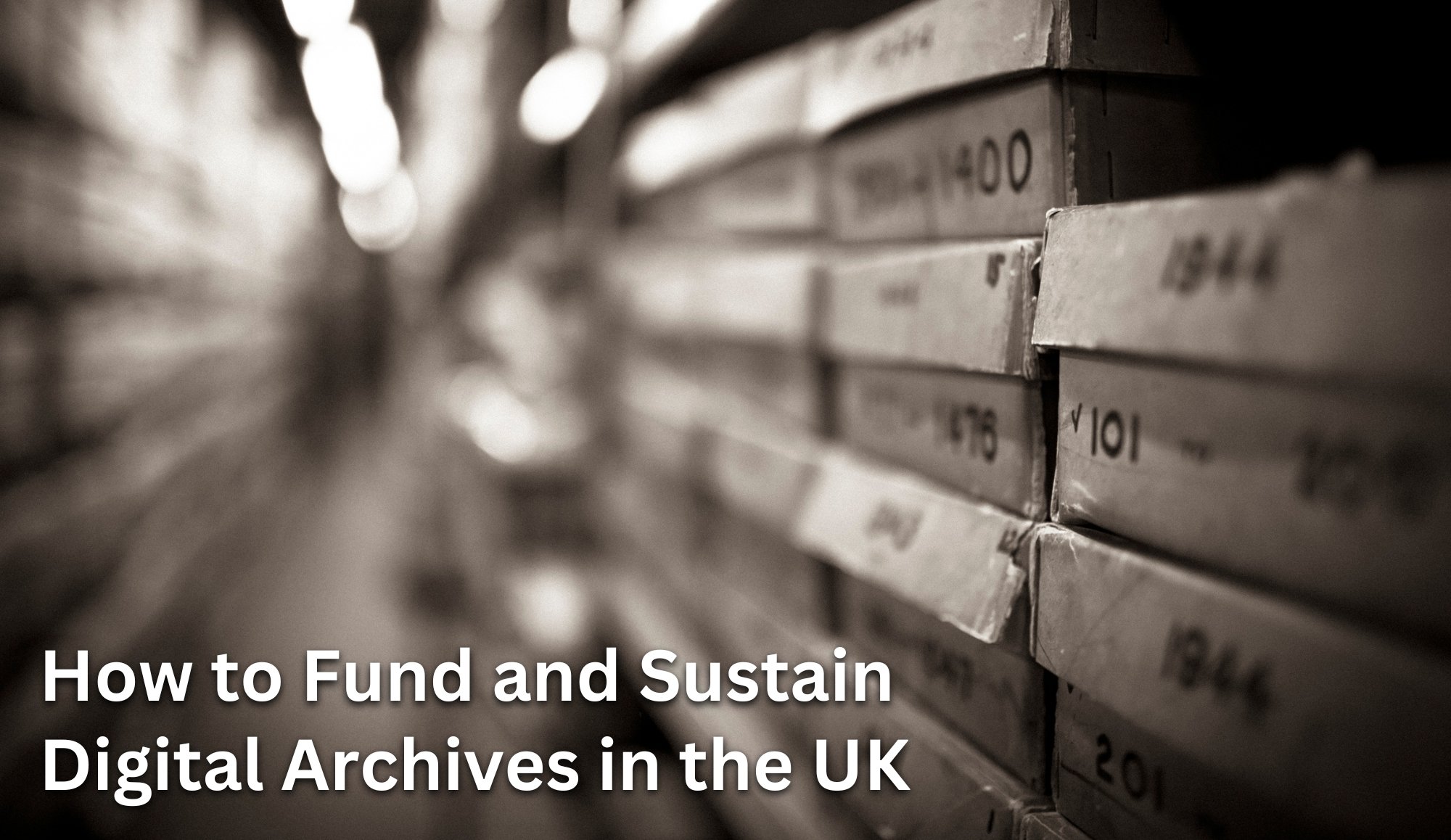UK digital archive funding blog