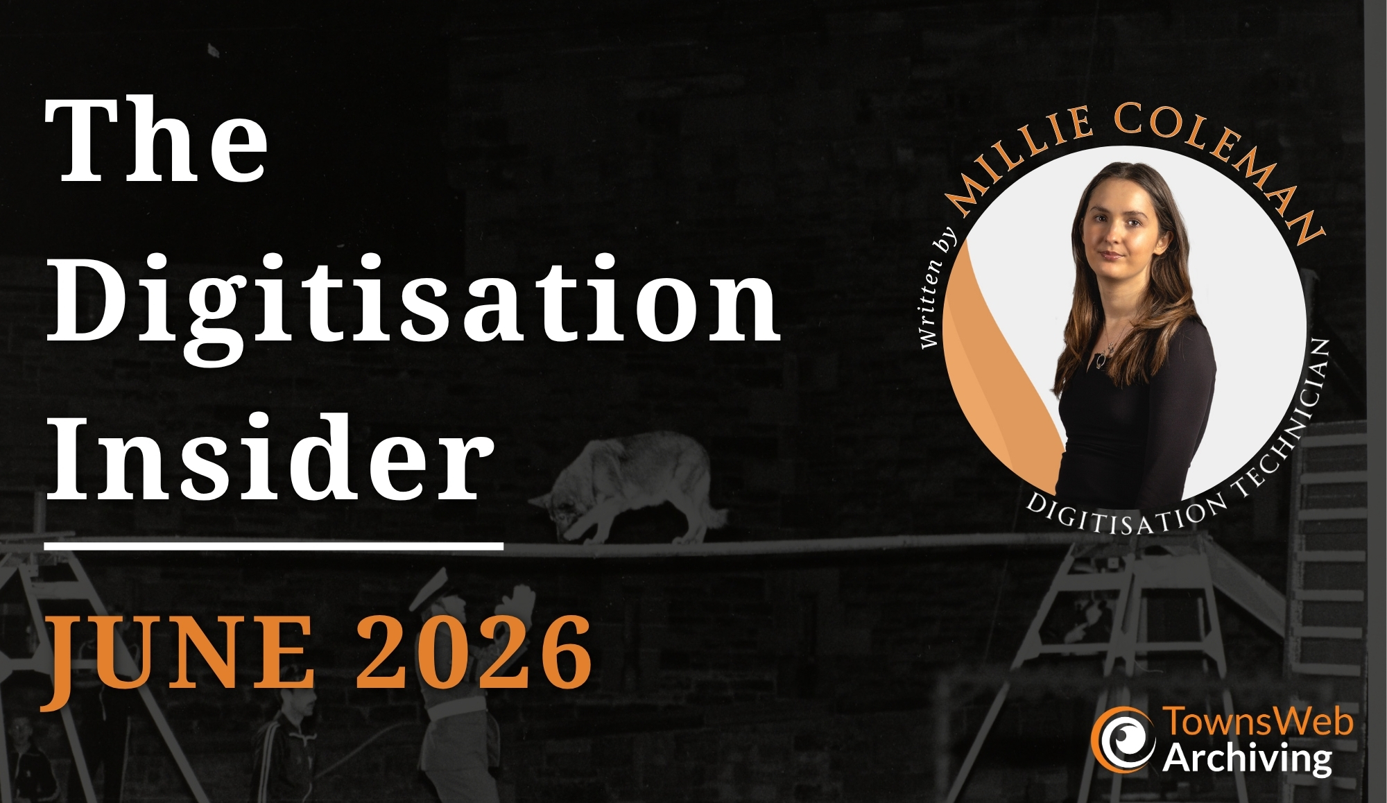 The Digitisation Insider: June’s Digitisation Highlights