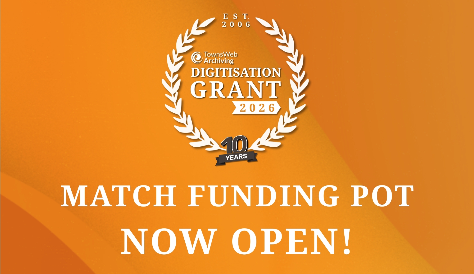 TWA Digitisation Grant 2026: The Match Funding Pot is NOW OPEN