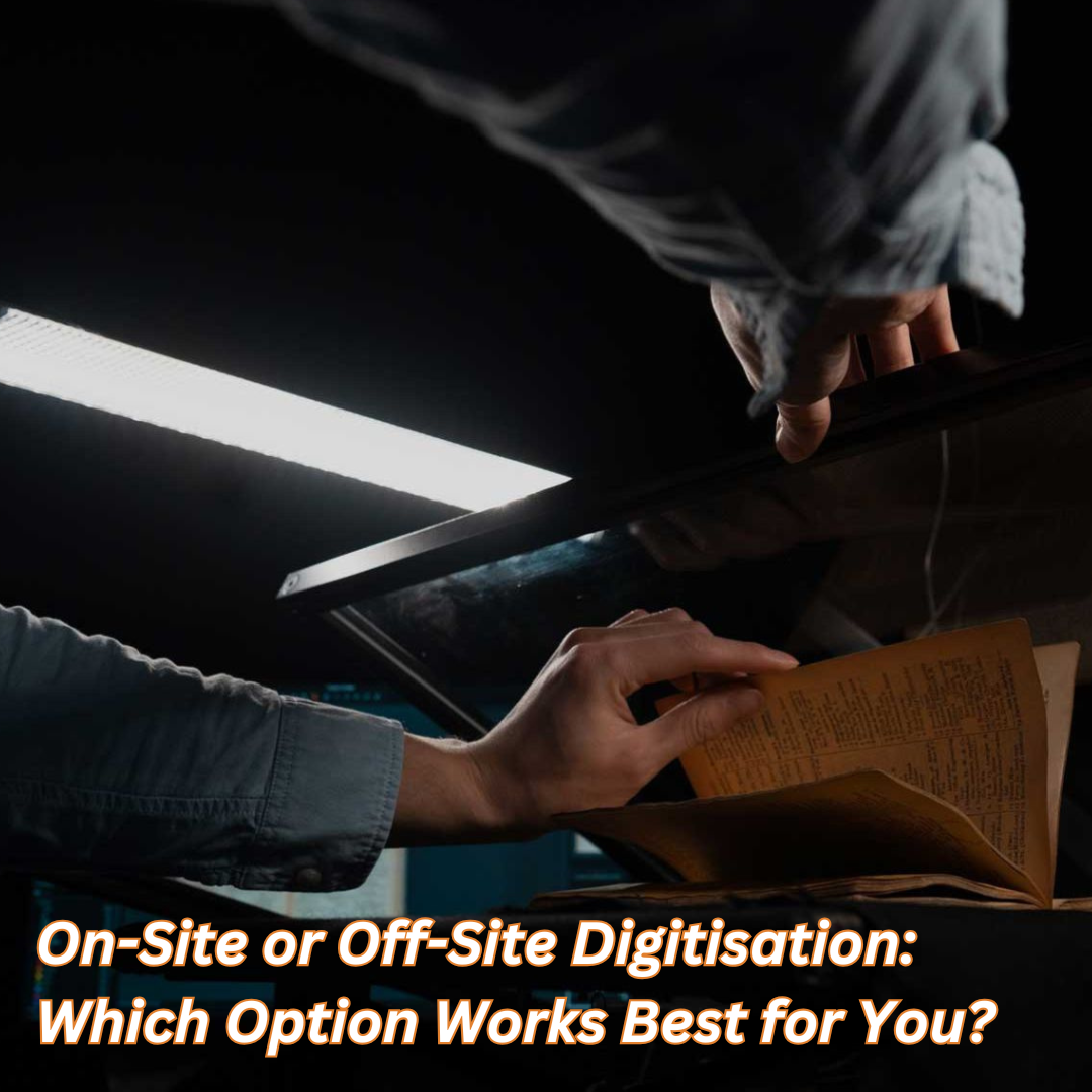 On-Site vs Off-site digitisation - BLOG THUMBNAIL