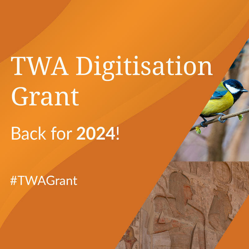 TWA Digitisation Grant 2024 OPEN for applications